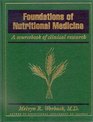 Foundations of Nutritional Medicine A Sourcebook of Clinical Research