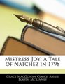 Mistress Joy A Tale of Natchez in 1798