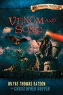 Venom and Song The Berinfell Prophecies Series  Book Two