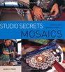 Studio Secrets Mosaics