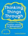 Thinking Things Through Problem Solving in Mathematics