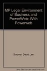 MP Legal Environment of Business With Powerweb