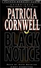 Black Notice ( Kay Scarpetta, Bk 10) (Audio Cassette) (Unabridged)