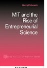 MIT and the Rise of Entrepreneurial Science