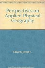 Perspectives on Applied Physical Geography