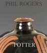 Phil Rogers Potter