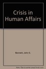 Crisis in Human Affairs