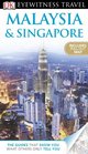 DK Eyewitness Travel Guide Malaysia and Singapore