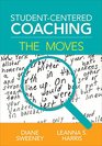 StudentCentered Coaching The Moves