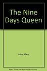 The Nine Days Queen