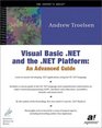Visual Basic NET and the NET Platform An Advanced Guide