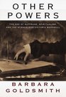Other Powers  The Age of Suffrage Spiritualism and the Scandalous Victoria Woodhull