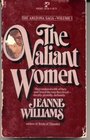 VALIANT WOMEN (The Arizona Saga ; V. 1)