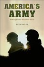 America's Army Making the AllVolunteer Force