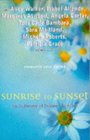 Sunrise to Sunset An Anthology of Summer Reading
