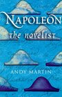 Napoleon the Novelist