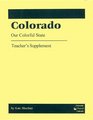 Colorado Our Colorful State Teacher Suplement