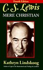 C S Lewis Mere Christian Fourth Edition