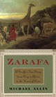 Zarafa: A Giraffe's True Story from Deep in Africa to the Heart of Paris