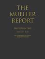 The Mueller Report Part I and II