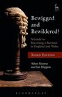 Bewigged and Bewildered A Guide to Becoming a Barrister in England and Wales