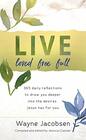 Live Loved Free Full