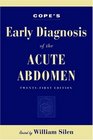 Cope's Early Diagnosis of the Acute Abdomen