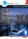 Gateway Science OCR Additional Science for GCSE Revision Guide Higher