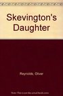 Skevington's Daughter