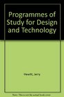 Programmes of Study for Design and Technology
