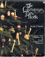 History of the Christmas Tree and Antique Christmas Ornaments