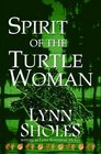Spirit of the Turtlewoman