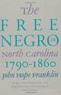 The free Negro in North Carolina