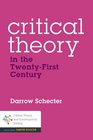Critical Theory in the TwentyFirst Century