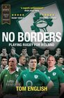 No Borders Playing Rugby for Ireland