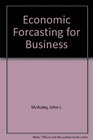 Economic Forecasting for Business Concepts and Applications