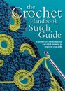 Crochet Handbook Stitch Guide