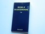 Bible handbook: A classic Bible-study guide for more than 70 years