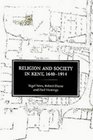 Religion and Society in Kent 16401914