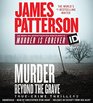 Murder Beyond the Grave (James Patterson\'s Murder Is Forever)