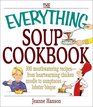The Everything Soup Cookbook