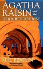 Agatha Raisin and the Terrible Tourist (Agatha Raisin, Bk 6)