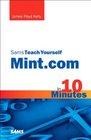 Sams Teach Yourself Mintcom in 10 Minutes