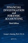 Financial Investigation and Forensic Accounting, Third Edition