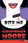 Bite Me (Bloodsucking Fiends, Bk 3) (Larger Print)