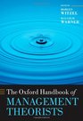 The Oxford Handbook of Management Theorists