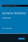 Syntactic Relations A Critical Survey
