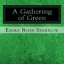 A Gathering of Green Picture Book for Dementia Patients