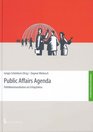 Public Affairs Agenda Politkommunikation als Erfolgsfaktor