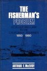 The Fisherman's Problem  Ecology and Law in the California Fisheries 18501980